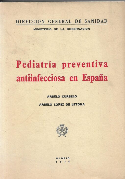 49186 510x729 - PEDIATRIA PREVENTIVA ANTIINFECCIOSA EN ESPAÑA