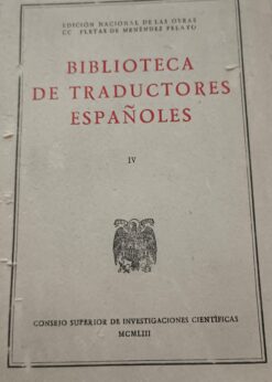 10941 247x346 - BIBLIOTECA DE TRADUCTORES ESPAÑOLES IV (OLIVER-VIVES) EDICION NACIONAL DE LAS OBRAS COMPLETAS DE MENENDEZ PELAYO