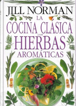 30126 247x346 - LA COCINA CLASICA CON HIERBAS AROMATICAS