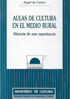 36691 247x346 - AULAS DE CULTURA EN EL MEDIO RURAL HISTORIA DE UNA EXPERIENCIA