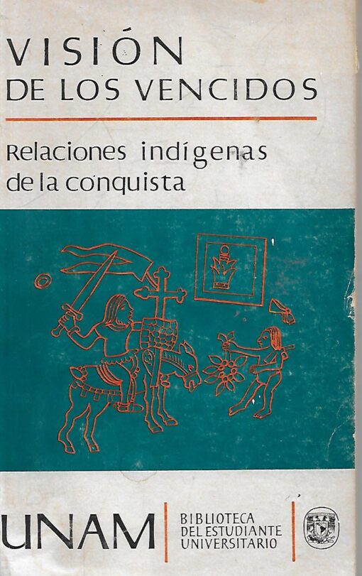 42802 510x811 - VISION DE LOS VENCIDOS RELACIONES INDIGENAS DE LA CONQUISTA