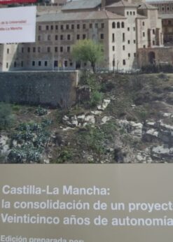 19809 247x346 - CASTILLA LA MANCHA LA CONSOLIDACION DE UN PROYECTO SOCIAL VEINTICINCO A;OS DE AUTONOMIA