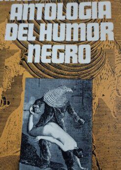 21703 247x346 - ANTOLOGIA DEL HUMOR NEGRO ANDRE BRETON