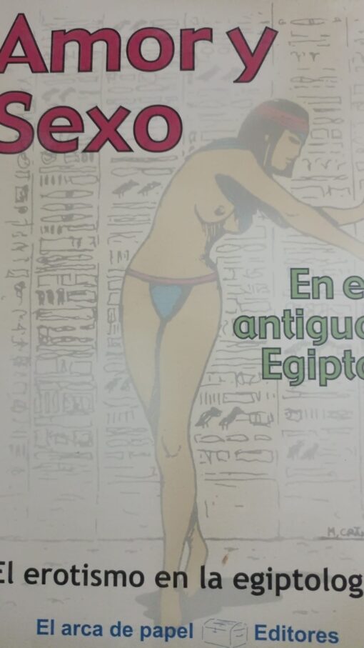 43537 510x907 - AMOR Y SEXO EN EL ANTIGUO EGIPTO (LIBRO NUEVO PRECINTADO)