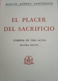 02843 247x346 - EL PLACER DEL SACRIFICIO COMEDIA EN TRES ACTOS