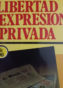 10033 247x346 - LIBERTAD DE EXPRESION PRIVADA TEXTOS DE PERIODISMO