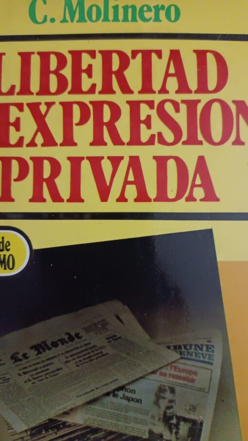 10033 510x907 - LIBERTAD DE EXPRESION PRIVADA TEXTOS DE PERIODISMO