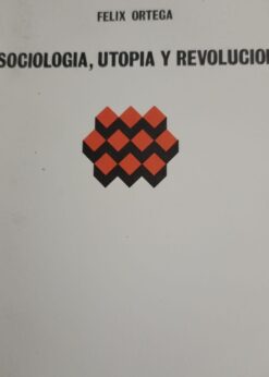 09908 247x346 - SOCIOLOGIA UTOPIA Y REVOLUCION