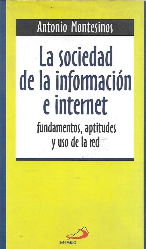 23490 510x866 - LA SOCIEDAD DE LA INFORMACION E INTERNET FUNDAMENTOS APTITUDES Y USO DE LA RED