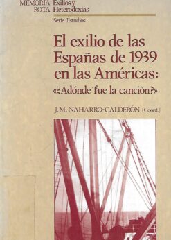 30120 247x346 - EL EXILIO DE LAS ESPAÑAS DE 1939 EN LAS AMERICAS ADONDE FUE LA CANCION ?