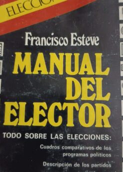 37682 247x346 - MANUAL DEL ELECTOR TODO SOBRE LAS ELECCIONES 77