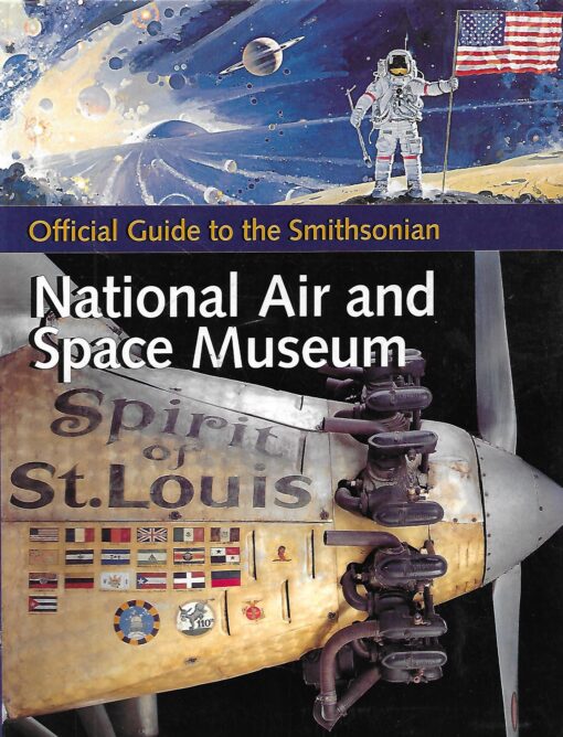 38065 510x668 - NATIONAL AIR AND SPACE MUSEUM OFFICIAL GUIDE TO THE SMITHSONIAN