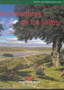 18731 247x346 - EXPLORADORES DE LOS VALLES MADRID UNA HISTORIA PATA TODOS 2