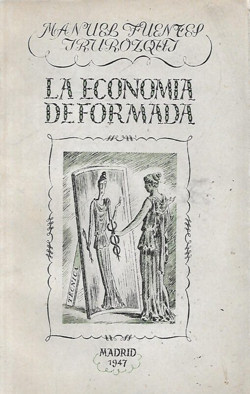 36299 510x802 - LA ECONOMIA DEFORMADA