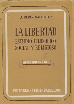 03250 247x346 - LA LIBERTAD ESTUDIO FILOSOFICO SOCIAL Y RELIGIOSO