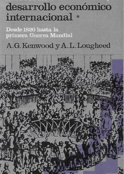 08474 247x346 - HISTORIA DEL DESARROLLO ECONOMICO INTERNACIONAL 1 DESDE 1820