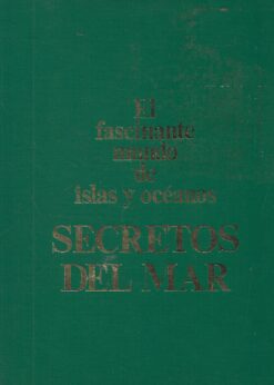 14600 247x346 - SECRETOS DEL MAR EL FASCINANTE MUNDO DE ISLAS Y OCEANOS