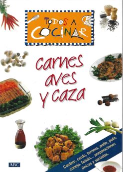 27630 247x346 - CARNES AVES Y CAZA TODOS A COCINAR