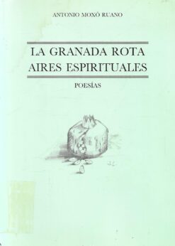 30453 247x346 - LA GRANADA ROTA AIRES ESPIRITUALES