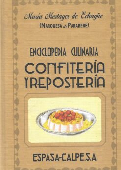 45590 1 247x346 - ENCICLOPEDIA CULINARIA CONFITERIA Y REPOSTERIA