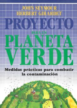 45869 247x346 - PROYECTO PLANETA VERDE MEDIDAS PRACTICAS PARA COMBATIR LA CONTAMINACION