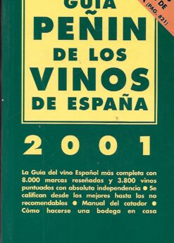 46857 1 247x346 - GUIA PEÑIN DE LOS VINOS DE ESPAÑA 2001