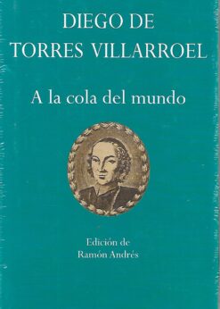 01532 247x346 - A LA COLA DEL MUNDO LIBRO NUEVO