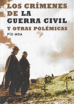 17553 247x346 - LOS CRIMENES DE LA GUERRA CIVIL Y OTRAS POLEMICAS