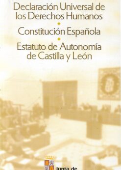 21514 247x346 - ESTATUTO DE AUTONOMIA DE CASTILLA Y LEON CONSTITUCION EPAÑOLA DECLARACION UNIVERSAL DE LOS DEREC HOS HUMANOS