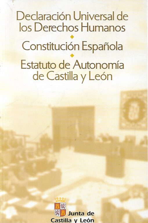 21514 510x770 - ESTATUTO DE AUTONOMIA DE CASTILLA Y LEON CONSTITUCION EPAÑOLA DECLARACION UNIVERSAL DE LOS DEREC HOS HUMANOS