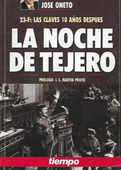 38335 247x346 - LA NOCHE DE TEJERO 23-F LAS CLAVES 10 AÑOS DESPUES