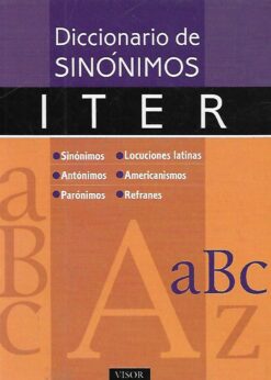 38843 247x346 - DICCIONARIO DE SINONIMOS ITER ANTONIMOS PARONIMOS LOCUCIONES LATINAS AMERICANISMOS REFRANES