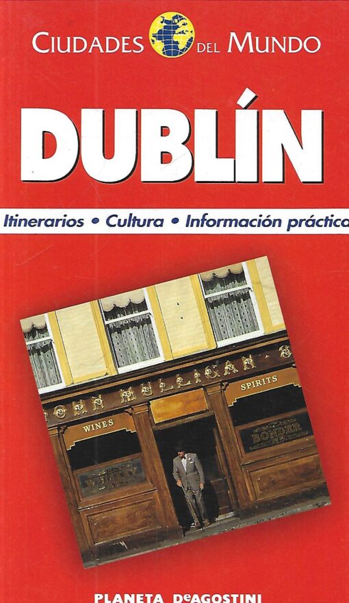 42975 510x880 - DUBLIN CIUDADES DEL MUNDO ITINERARIOS CULTURA INFORMACION PRACTICA