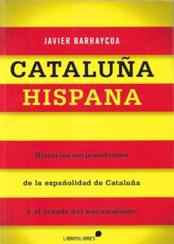 47860 247x346 - CATALUÑA HISPANA HISTORIAS SORPRENDENTES