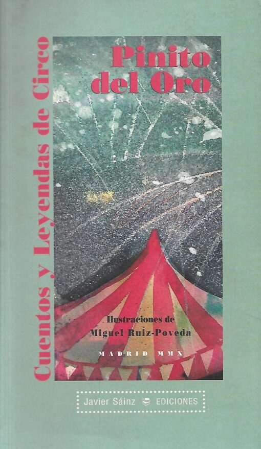 01423 1 510x878 - CUENTOS Y LEYENDAS DEL CIRCO PINITO DE ORO