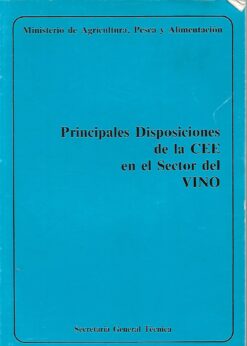 03537 1 247x346 - PRINCIPALES DISPOSICIONES DE LA CEE EN EL SECTOR DEL VINO