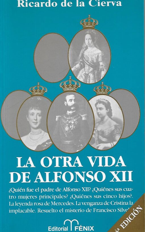 08292 510x813 - LAS OTRAS VIDAS DE ALFONSO XII