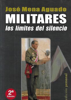 09360 247x346 - MILITARES LOS LIMITES DEL SILENCIO