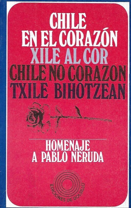 22579 510x809 - CHILE EN EL CORAZON HOMENAJE A PABLO NERUDA