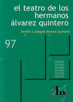 28087 247x346 - EL TEATRO DE LOS HERMANOS ALVAREZ QUINTERO