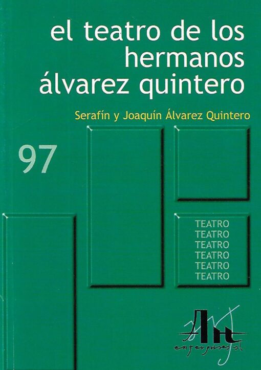 28087 510x723 - EL TEATRO DE LOS HERMANOS ALVAREZ QUINTERO