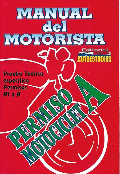 32439 510x735 - MANUAL DEL MOTORISTA PRUEBA TEORICA ESPECIFICA PERMISOS A1 Y A