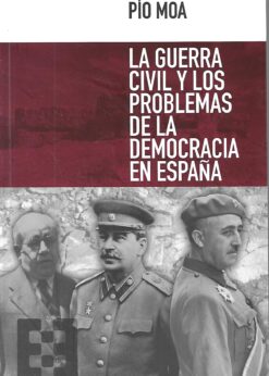 48045 247x346 - LA GUERRA CIVIL Y LOS PROBLEMAS DE LA DEMOCRACIA EN ESPAÑA