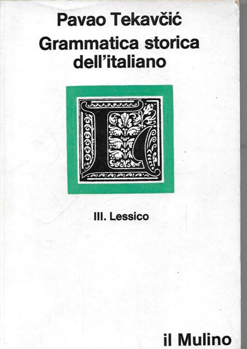 48974 510x719 - GRAMMATICA STORICA DELL ITALIANO III LESSICO