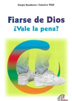 03336 247x346 - FIARSE DE DIOS VALE LA PENA