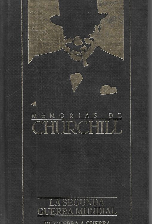 05429 510x749 - MEMORIAS DE CHURCHILL LA SEGUNDA GUERRA MUNDIAL 1 COMO SE FRAGUO LA TORMENTA 1 DE GUERRA A GUERRA