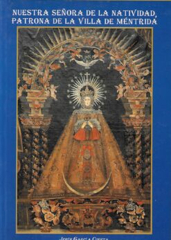 09769 247x346 - NUESTRA SEÑORA DE LA NATIVIDAD PATRONA DE LA VILLA DE MENTRIDA