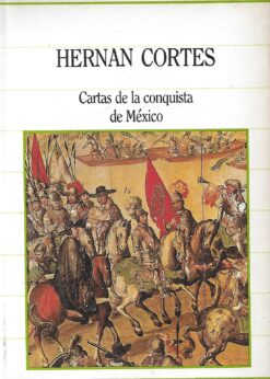 17235 247x346 - CARTAS DE LA CONQUISTA DE MEXICO