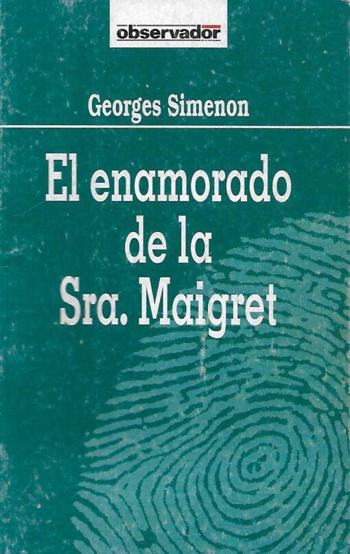 38681 510x807 - EL ENAMORADO DE LA SRA MAIGRET