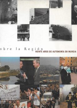 51718 247x346 - VEINTE AÑOS DE AUTONOMIA EN MURCIA UNA MIRADA SOBRE LA REGION